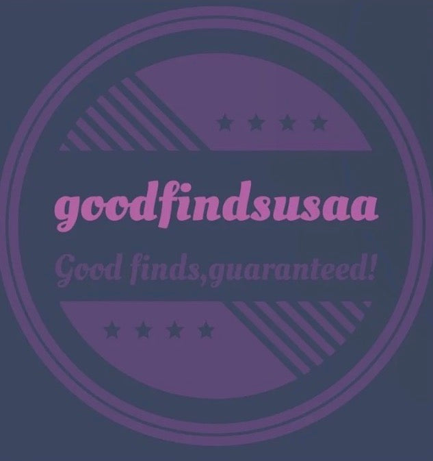 Goodfindsusaa,Guaranteed!